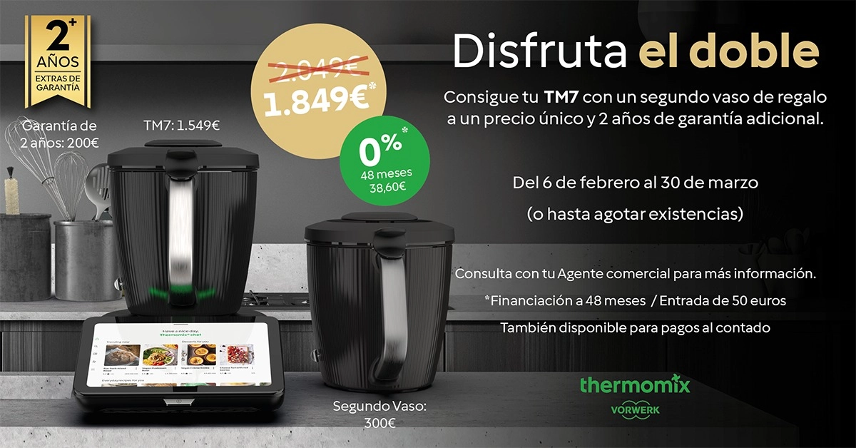 Nuevo Thermomix TM7, ahora con doble vaso, dos años extra de garantía y el 0% de interés a 48 meses