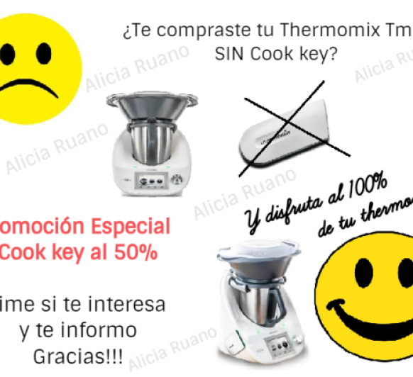 ADQUIERE TU COOK-KEY CON DESCUENTO, A MITAD DE PRECIO. Y DISFRUTA DE TU Thermomix® AL 100%